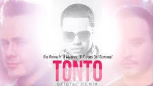 Rio Roma Ft. J Alvarez - Tonto MP3