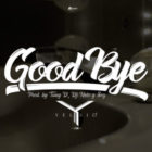 Yelsid - Goodbye MP3