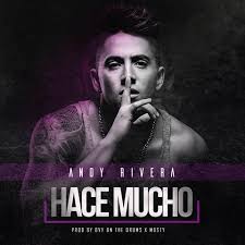 Andy Rivera - Hace Mucho MP3