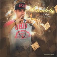Eloy Ft. Fito Blanko - Candela MP3