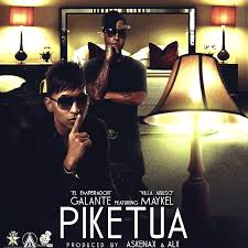 Galante El Emperador Ft. Maykel Villa Abuso - Piketua MP3