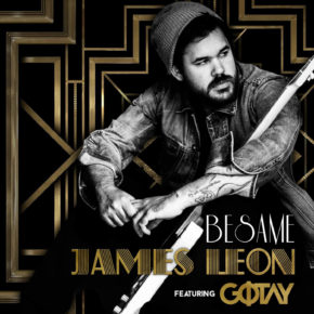 James Leon Ft. Gotay - Besame MP3