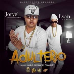 Joryel The Universal Flow Ft. Lyan El Palabreal - Adulterio MP3