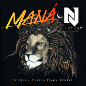 Maná & Nicky Jam - De Pies A Cabeza (Saga Remix) MP3