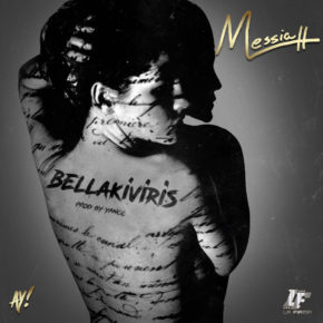 Messiah - Bellakiviris MP3