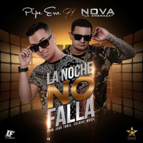 Pipe Erre Ft. Nova La Amenaza - La Noche No Falla MP3