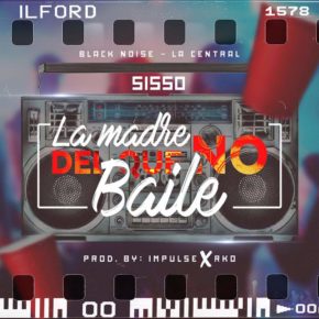 Sisso - La Madre Del Que No Baile MP3