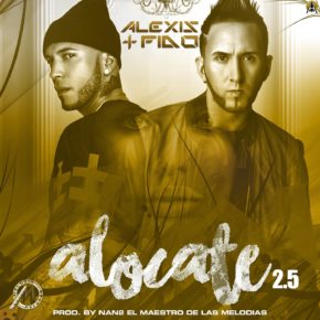 Alexis Y Fido - Alocate 2.5 MP3