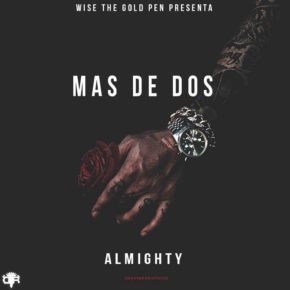 Almighty - Más De Dos MP3
