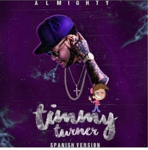 Almighty - Timmy Turner (Spanish Version) MP3