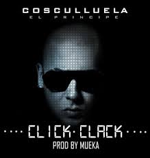 Cosculluela - Click Clack