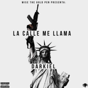 Darkiel - La Calle Me Llama MP3