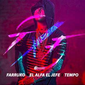 Farruko Ft. Tempo & El Alfa El Jefe - Un Papi Que La Mima MP3
