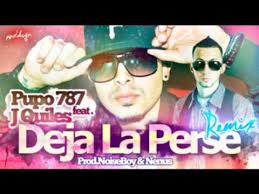 J Quiles Ft. Pupo787 - Deja La Perse (Remix) MP3