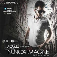 J Quiles - Nunca Imagine MP3