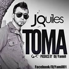 J Quiles - Toma (Dj Yamil Version) MP3