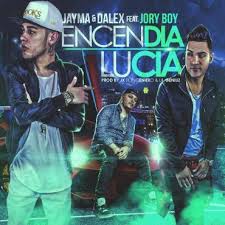 Jayma y Dalex Ft. Jory Boy - Encendia Lucia MP3