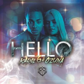 Karol G Ft. Ozuna - Hello MP3