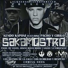 Kendo Kaponi Ft. Pacho y Cirilo - SakaMostro MP3