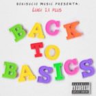 Luigi 21 Plus - Back To Basics (2016) Album