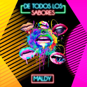 Maldy - De Todos Los Sabores MP3