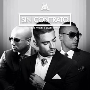 Maluma Ft. Wisin Y Don Omar - Sin Contrato (Remix) MP3