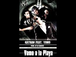 Nathan Ft. Yomo - Vamos Pa La Playa MP3