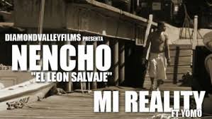 Nencho Ft. Yomo - Mi Reality MP3