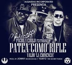 Pacho y Cirilo Ft. Valdo - Patea Como Rifle MP3