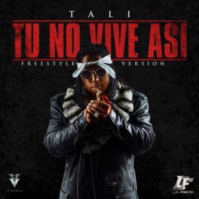 Tali - Tu No Vive Asi (Freestyle) MP3