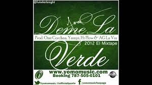 Yomo - Deme La Verde MP3