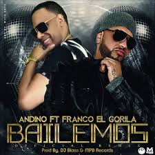Andino Ft. Franco El Gorila - Bailemos MP3