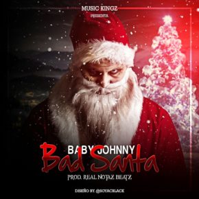 Baby Johnny - Bad Santa MP3