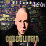 Cosculluela - El Comienzo (Demo) (2003)