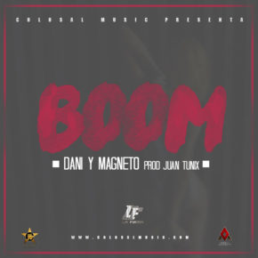 Dani y Magneto - Boom MP3