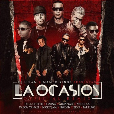 De La Ghetto, Ozuna, Arcangel, Anuel AA, Daddy Yankee, Nicky Jam, J Balvin, Zion, Farruko - La Ocasion Remix