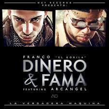 Franco El Gorila Ft Arcangel - Dinero Y Fama MP3