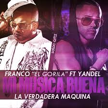 Franco El Gorila Ft. Yandel - Musica Buena MP3