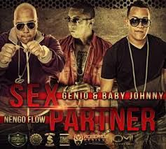 Genio y Baby Johnny Ft Ñengo Flow - Sex Partner MP3