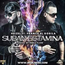 Heizel Ft. Franco El Gorila - Suban Estamina MP3