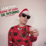Jamsha - Dame Un Palo De Pitorro MP3