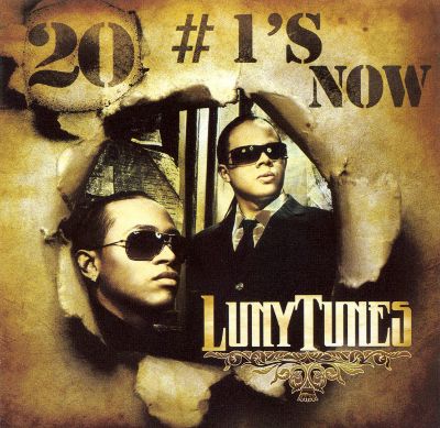 Luny Tunes - 20 #1's Now (2007)