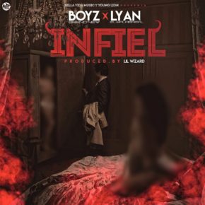 Lyan El Palabreal Ft. Boyz Brandnew - Infiel MP3