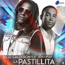 Tego Calderon Ft. Don Omar - Pastillita MP3