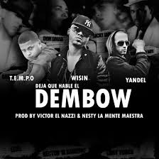 Tempo Ft. Wisin Y Yandel - Deja Que Hable El Dembow MP3