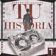Tempo - Tu Historia MP3