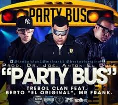 Trebol Clan Ft. Mr. Frank - Party Bus MP3