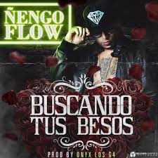 Ñengo Flow - Buscando Tus Besos MP3