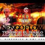 Ñengo Flow - Tenemos El Diablo Amarrao Por Rabo MP3