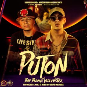 Bad Bunny Ft. Willy Notez - Puton MP3